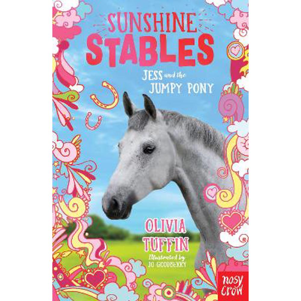 Sunshine Stables: Jess and the Jumpy Pony (Paperback) - Olivia Tuffin